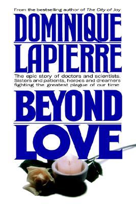 Beyond Love - Dominique Lapierre Image