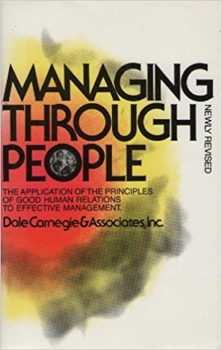 Managing Through People - Dale Carnegie  Image