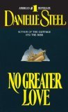 No Greater Love - Danielle Steel  Image