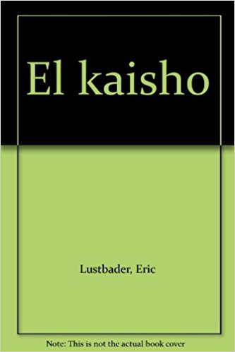 El Kaisho - Eric Van Lustbader Image