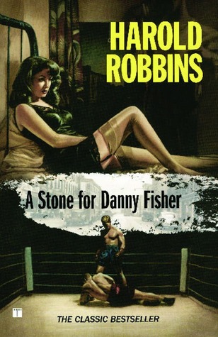 A Stone for Danny Fisher - Harold Robbins Image