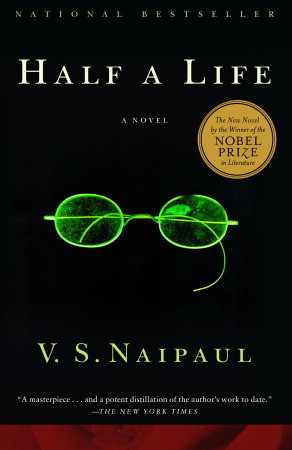 Half a Life - V S Naipaul Image