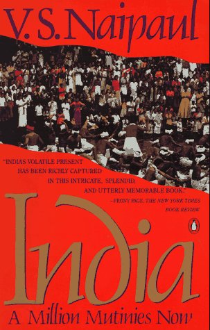 India: A Million Mutinies Now - V S Naipaul Image