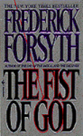 Fist of God, The - Frederick Forsyth  Image