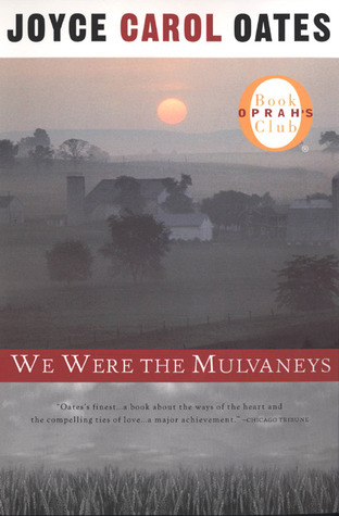 We Were the Mulvaney's - Joyce Carol Oates Image