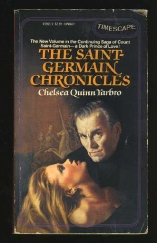 Saint, The - Germain Chronicles - Chelsea Quinn Yarbro Image