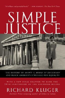 Simple Justice - Richard Kluger Image