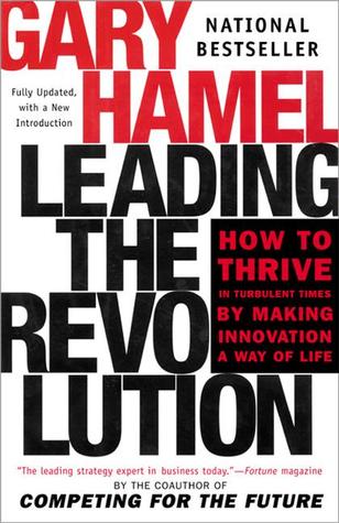 Leading the Revolution - Gary Hamel Image