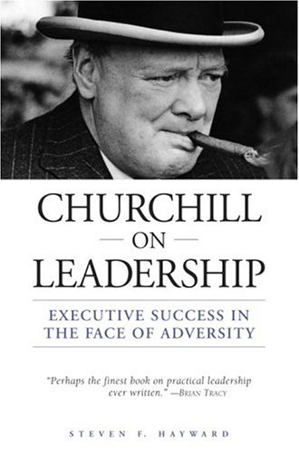 Churchill on Leadership - Steven F Hayward Image