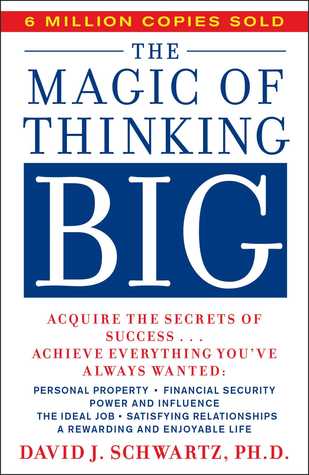 The Magic of Thinking Big - David J. Schwartz Image