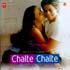 Chalte Chalte Songs Image