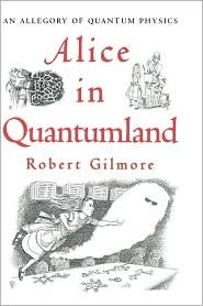 Alice in Quantum Land - Robert Gilmore Image