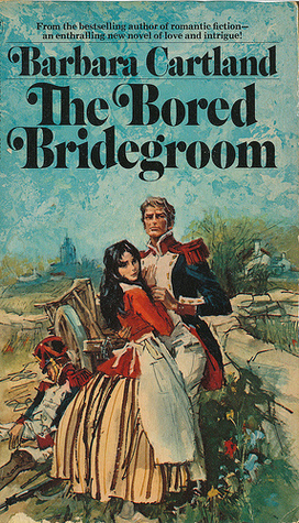 Bored Bridegroom, The - Barbara Cartland  Image