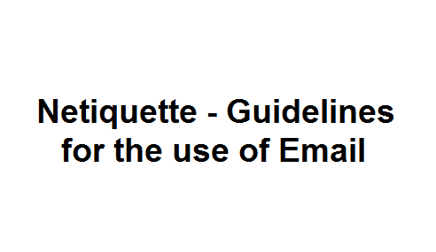 Netiquette - Guidelines for the use of Email  Image