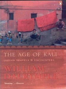 Age of Kali, The - William Dalrymple Image