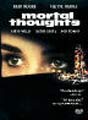 Mortal Thoughts Image