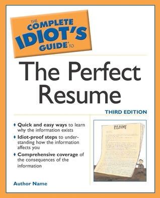 Complete Idiot's Guide to the Perfect Resume, The - Susan Ireland Image