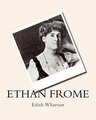 Ethan Frome - Edith Wharton Image