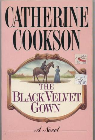 Black Velvet Gown, The - Catherine Cookson Image