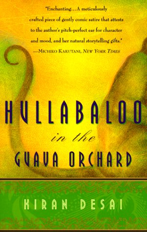 Hullabaloo in the Guava Orchard - Kiran Desai Image