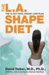 L.A Shape Diet, The - Dr. Heber Image