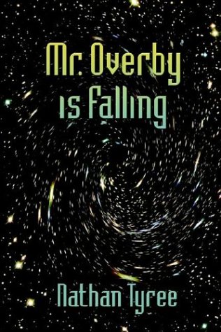 Mr. Overby Is Falling - Nathan Tyree Image