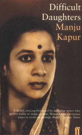 Difficult Daughters - Manju Kapoor Image