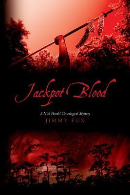 Jackpot Blood - Nick Herald Image