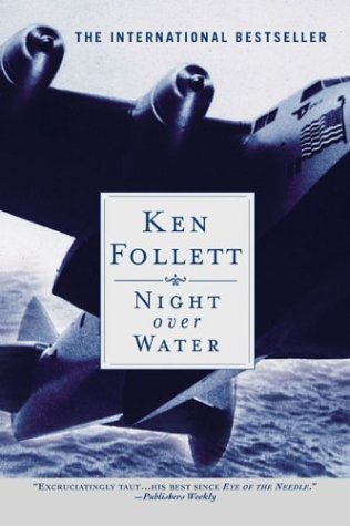 Night Over Water - Ken Follett Image