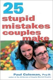 25 Stupid Mistakes Couples Make - Paul Coleman Image