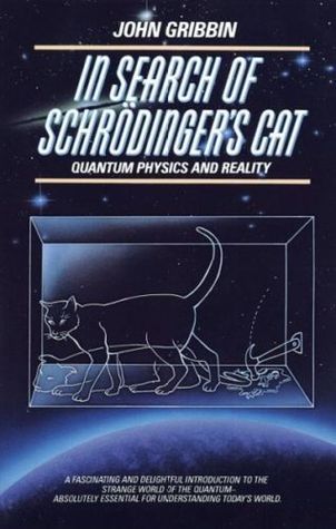 In Search of Schrodinger's Cat - John Gribbin Image