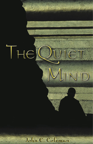 The Quiet Mind - John Coleman Image