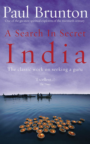 A Search in Secret India - Paul Brunton Image