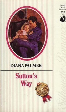 Sutton's Way - Diana Palmer Image