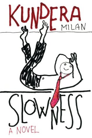 La Lenteur: The Slowness - Milan Kundera Image