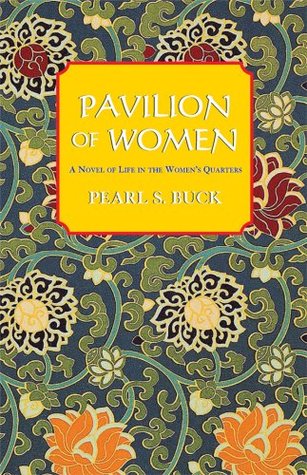 Pavilion of Women - Pearl S. Buck Image