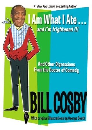 I Am What I Ate - Bill Cosby Image