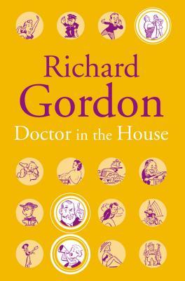 Doctor in the House - Richard Gordon Image