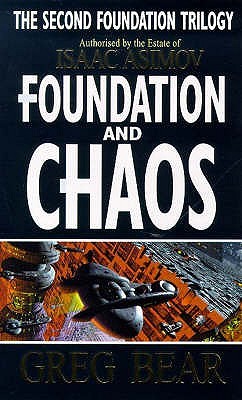 Foundation and Chaos - Greg Bear Image