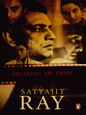 Speaking of Films - Satyajit Ray Image