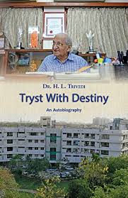 Tryst with Destiny - HL Trivedi Image