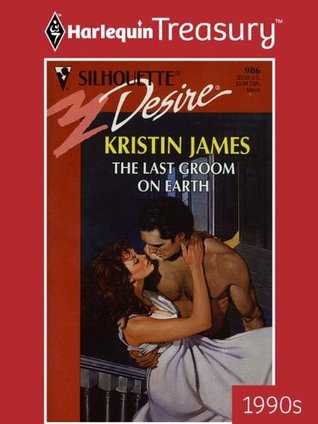 Last Groom on Earth, The - Kristin James Image