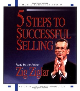 5 Steps to Successful Selling - Zig Ziglar Image