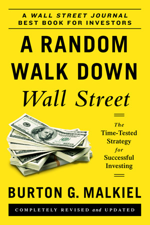 A Random Walk Down Wall Street - Burton G. Malkiel Image