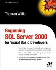 Beginning SQL Server 2000 For Visual Basic Developers - Thearon Willis Image