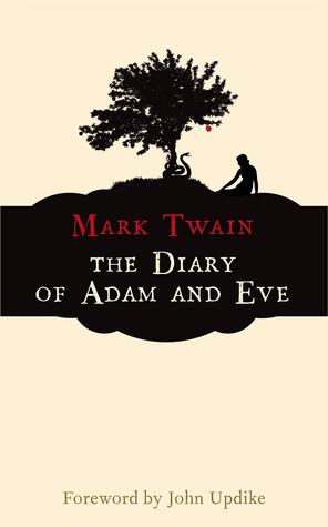 Diary of Adam and Eve, The - Mark Twain Image