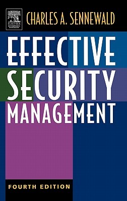 Effective Security Management - Charles A. Sennewald Image