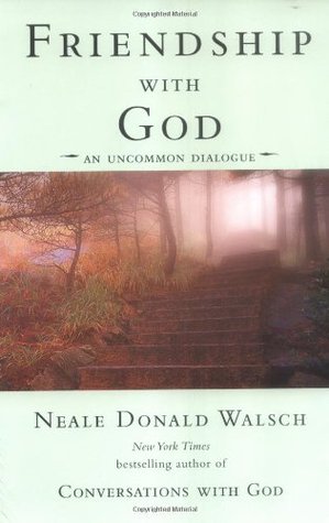 Friendship With God - Neale Donald Walsch Image