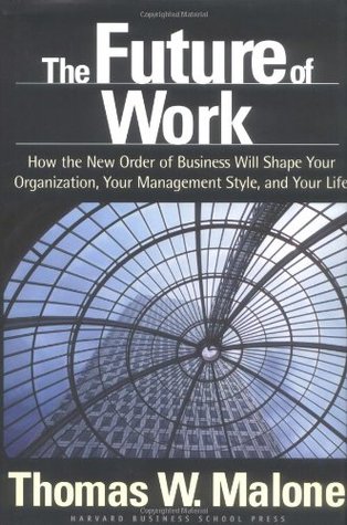 Future of Work, The - Thomas W. Malone Image