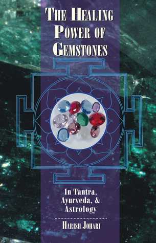 Healing Power of Gemstones, The - Harish Johari Image